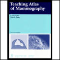 Teaching Atlas Of Mammography
