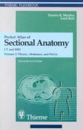 Pocket Atlas Of Sectional Anatomy Volume 2