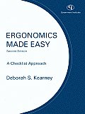 Ergonomics Made Easy: A Checklist Approach, Second Edition