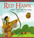 Red Hawk & The Sky Sisters A Shawnee Leg