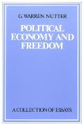 Political Economy and Freedom: A Collection of Essays