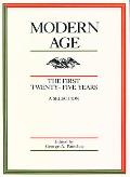 Modern Age The First Twenty Five Years