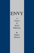 Envy A Theory Of Social Behavior