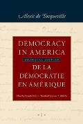 Democracy in America / de la D?mocratie En Am?rique (in Four Volumes): Historical-Critical Edition of de la D?mocratie En Am?rique