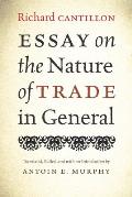 Essay on the Nature of Trade in General