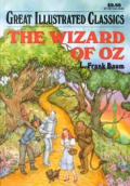Oz 01 Wizard Of Oz Great Illustrated Classics