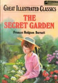 Secret Garden Great Illustrated Classics