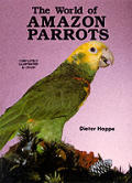 World Of Amazon Parrots