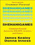 Shenanigames Grammar Focused Interactive ESL EFL Activities & Games