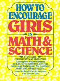 How To Encourage Girls In Math & Science