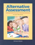 Alternative Assessment: Grades 1-6; Evaluating Student Performance in Elementary Mathematics