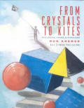 From Crystal to Kites