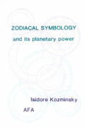 Zodiacal Symbology & Its Power