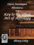 Key to the Whole Art of Astrology