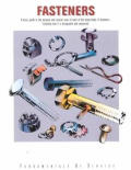 Fasteners Basic Guide To The Purpose & Special