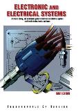 Electronic & Electrical Systems A Service Testing & Maintenance Guide For Electronic & Electrical Systems In Off Road Vehicles Trucks & B