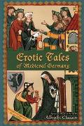 Erotic Tales of Medieval Germany