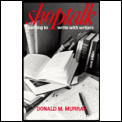Shoptalk Learning To Write With Writers