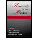 Knowledge in the Making Challenging the Text in the Classroom