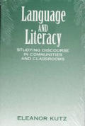 Language and Literacy: Studying Discourse in Communities and Classrooms