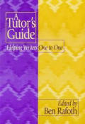Tutors Guide Helping Writers One To One