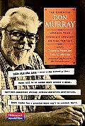 Essential Don Murray Lessons from Americas Greatest Writing Teacher