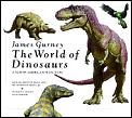 James Gurney World Of Dinosaurs