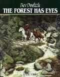 Forest Has Eyes