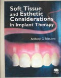 Soft Tissue & Esthetic Considerations In