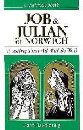 Retreat With Job & Julian Of Norwich Trusting That All Will Be Well
