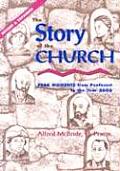 Story of the Church Peak Moments from Pentecost to the Year 2000