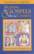 Reading The Gospels With The Church From