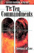 Ten Commandments Covenant Of Love