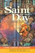 Saint of the Day Lives Lessons & Feasts