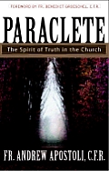 Paraclete The Spirit of Truth in the Church