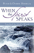 When the Spirit Speaks: Touched by God's Word