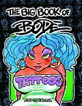 The Big Book of Bode Tattoos