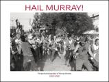 Hail Murray!: The Punk Photography of Murray Bowles, 1982-1995