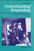 Understanding Responding 2nd Edition A Communica