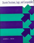 Discrete Structures Logic & Computability 1st Edition