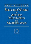 Selected Works in Applied Mechanics and Mathematics||||POD- SELECTED WORKS
