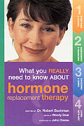 Hormone Replacement Therapy What You R