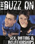 Buzz On Sex Dating & Relationships