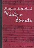 Margaret Sutherland Violin Sonata