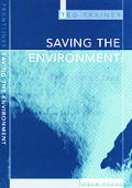 Saving the Environment: What Will It Take