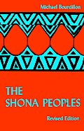 The Shona Peoples. an Ethnology