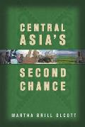 Central Asias Second Chance