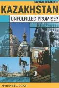 Kazakhstan Unfulfilled Promise Revised E