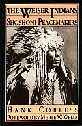 Weiser Indians Shoshoni Peacemaker