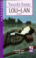Lou Lan & Other Stories